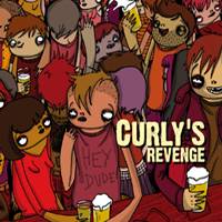 Curlys Revenge : Hey Dude